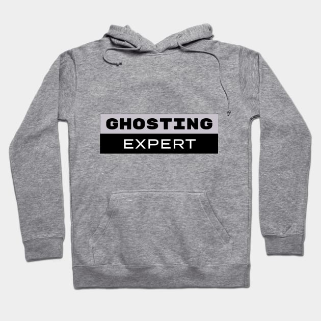 Spooky Ghosting Expert Hoodie by SallySunday